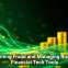 Preventing Fraud and Managing Risk With Financial Tech Tools